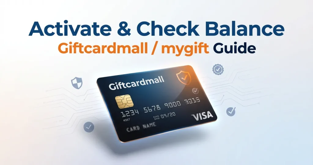 Giftcardmall Visa prepaid card activation and balance check at Giftcardmall/mygift